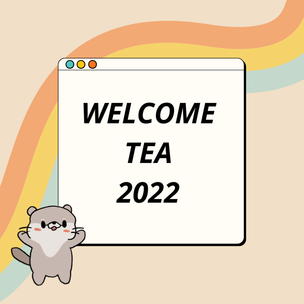 Welcome Tea 2022